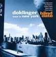Klaus Doldinger Back In New York Формат: Audio CD (Jewel Case) Дистрибьюторы: Warner Music, Торговая Фирма "Никитин" Германия Лицензионные товары Характеристики аудионосителей 1999 г Альбом: Импортное издание инфо 12426w.