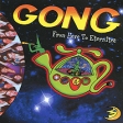 Gong From Here To Eternitea (2 CD) Формат: 2 Audio CD (Jewel Case) Дистрибьюторы: Snapper Music, Концерн "Группа Союз" Европейский Союз Лицензионные товары Характеристики аудионосителей 2002 г Сборник: Импортное издание инфо 7177y.