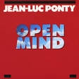 Jean-Luc Ponty Open Mind Формат: Audio CD (Jewel Case) Дистрибьюторы: Концерн "Группа Союз", Wounded Bird Records США Лицензионные товары Характеристики аудионосителей 2006 г Альбом: Импортное издание инфо 1295p.