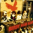 Birdy Nam Nam Birdy Nam Nam (CD + DVD) Формат: CD + DVD (Jewel Case) Дистрибьютор: Концерн "Группа Союз" Лицензионные товары Характеристики аудионосителей 2006 г Сборник инфо 1333p.