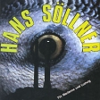 Hans Sollner Fuer Marianne Und Ludwig Формат: Audio CD (Jewel Case) Дистрибьюторы: Indigo, Концерн "Группа Союз" Германия Лицензионные товары Характеристики аудионосителей 1986 г Альбом: Импортное издание инфо 8993z.