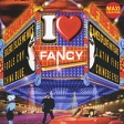 Fancy I Love Fancy Формат: Audio CD (Jewel Case) Дистрибьюторы: ZYX Music, Концерн "Группа Союз" Германия Лицензионные товары Характеристики аудионосителей 2009 г Альбом: Импортное издание инфо 13460z.